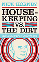 'Housekeeping vs. the Dirt'