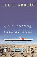 'All Things, All at Once: New and Selected Stories'