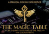 The Magic Table Tickets