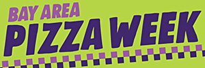 Bay Area Pizza Week
