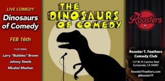 Dinosaurs Of Comedy in Sunnyvale
