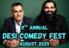 Desi Comedy Fest in San Jose