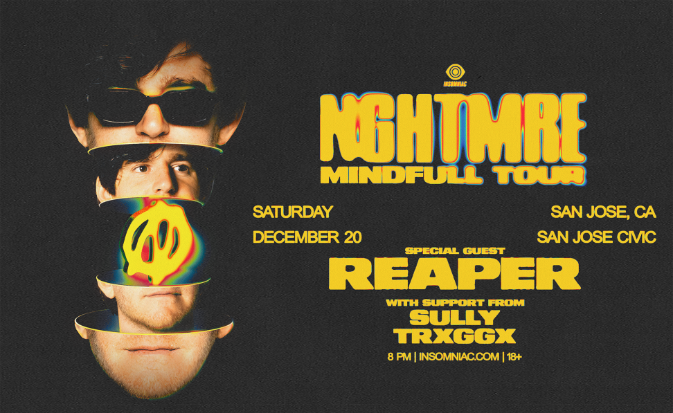 NGHTMRE in San Jose | Metro Silicon Valley | Silicon Valley's Leading Weekly