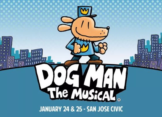 Dog Man The Musical in San Jose