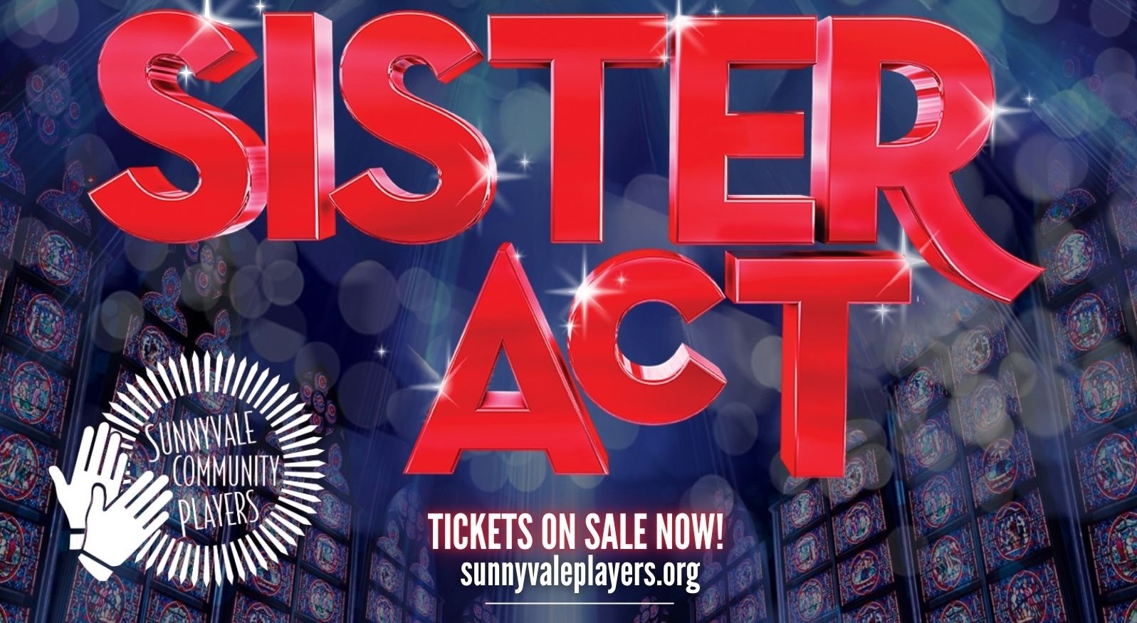 Sister Act in Sunnyvale | Metro Silicon Valley | Silicon Valley's Leading Weekly