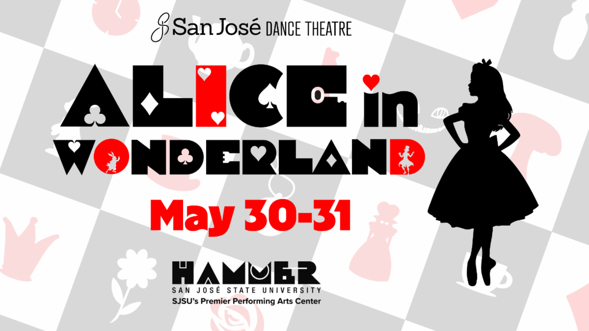 Alice in Wonderland in San Jose | Metro Silicon Valley | Silicon Valley's Leading Weekly